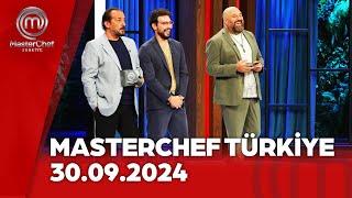 MasterChef Türkiye | 30.09.2024  @masterchefturkiye