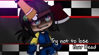 Try not to lose your Head meme gacha club [FNAF] Afton family __William Afton__