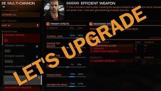 Elite:Dangerous. Let's Upgrade. Efficient Multi-Cannon. Grade 5