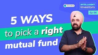 Mutual Funds for Beginners: 5 Ways to Pick the Best Mutual Fund for investment | Groww Mutual Fund