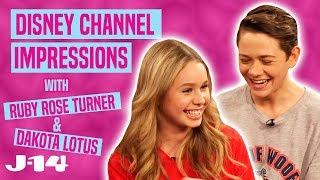 Ruby Rose Turner and Dakota Lotus Do Disney Channel Impressions