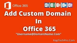 How To Add Domain In Office 365