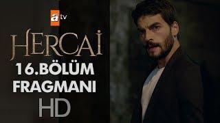 Hercai 16. Bölüm Fragmanı