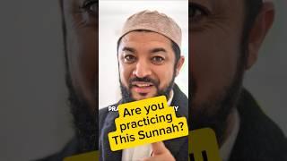 Are You Practicing This Sunnah?