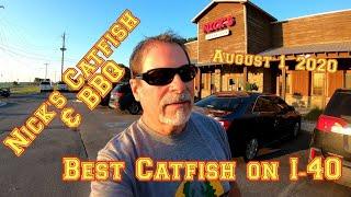 Nick's Catfish and BBQ! The Best Catfish on I-40