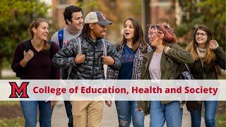 Miami University | College of Education, Health, and Society