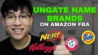 AMAZON FBA UNGATING GUIDE | HOW TO UNGATE NAME BRANDS FOR YOUR AMAZON STORE!