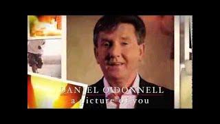 Daniel O'Donnell - A Picture Of You - TV Ad