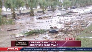 En vivo: Cierran tramo de la autopista 30 de Mayo por efectos del huracán Beryl