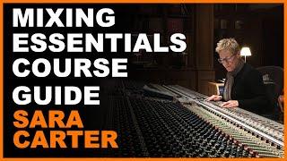 Mixing Essentials Walkthrough
