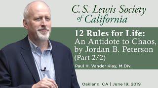 12 Rules for Life: An Antidote to Chaos, by Jordan B. Peterson (Part 2/2) | with Paul H. Vander Klay