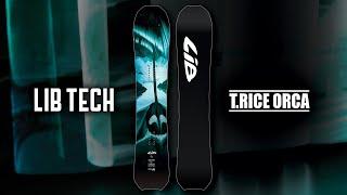 2023-2024 T.RICE ORCA | LIB TECH SNOWBOARD