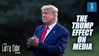 Trump is Having a Huge Impact on the Media