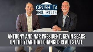 A Sit Down with NAR President Kevin Sears and Anthony Lamacchia