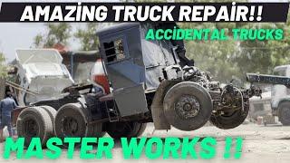 Amazing Repair Process Of Accidental Truck ! #crash