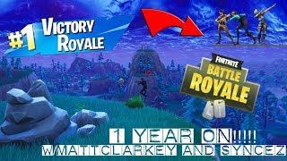 One year on Fortnite battle royal birthday win W/Syncez & MattClarkey