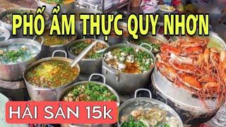 REVIEW CON ĐƯỜNG ẨM THỰC NỔI TIẾNG QUY NHƠN , HẢI SẢN NGON BỔ RẺ , ĂN GÌ TẠI QUY NHƠN ?