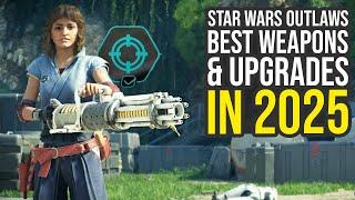 Star Wars Outlaws Best Weapons In 2025 & How To Get Them...