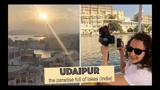 Udaipur - the paradise full of lakes (India)