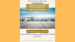 Lódhа Codename Evergreen - 2 BHK Starting at ₹1.56 Cr* | Ask For Info & Site Visit: +917020787851