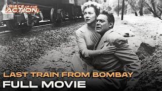 Last Train From Bombay | Full Movie | Piece Of The Action