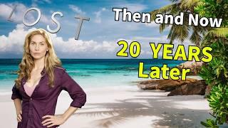 LOST (2004) - 20 YEARS Later - THEN and NOW - Cast UPDATE