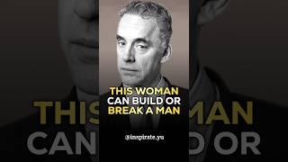 A Smart Woman Can Build or Break a Man — Jordan Peterson Marriage Advice #JordanPeterson