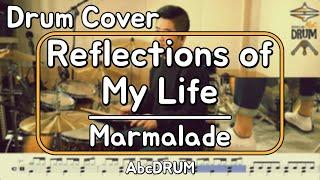 [Reflections of My Life]Marmalade-드럼(연주,악보,드럼커버,Drum Cover,듣기);AbcDRUM