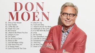 Best of Don Moen Nonstop Praise and Worship Music Playlist