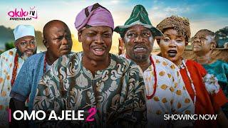 OMO AJELE 2- LATEST 2024 YORUBA MOVIE DRAMA STARRING; Peters Ijagbemi, Apa, Olayinka Abdulramon