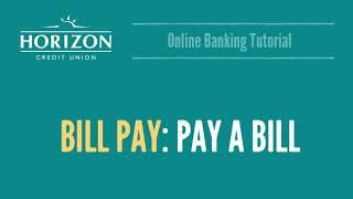 HZCU Online Banking Tutorial: Bill Pay - How to Pay a Bill