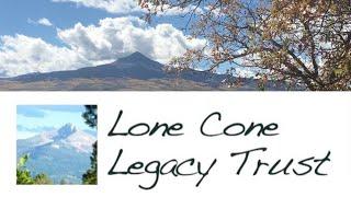 Lone Cone Legacy Trust 2020