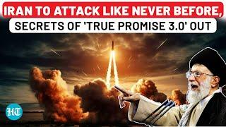 Iran's 'True Promise 3.0' Date Set | Israel's 'Secret Nuke' Strike Biggest Mistake? What To Expect?