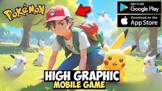 Best Ever High Graphics Open World Pokemon Game For Android & Ios 2024