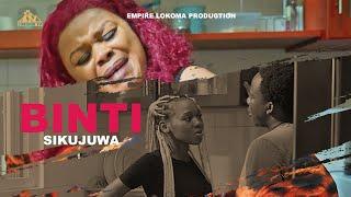 BINTI SIKUJUA SHORT FILM | EMPIRELOKOMA | BONGOMOVIE