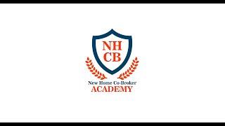 What Is A New Home Co Broker| New Home Sales Training| NHCB Academy