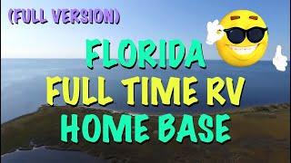 Full Time RV Living Florida Homestead Home Base