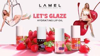 LAMEL Let's Glaze Hydrating Lip Oil - Juicy, Glazed Finish and a WOW Effect| Buy Now at @HOKMAKEUP