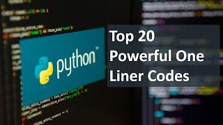 Top 20 Powerful One Liner Code - Python - Tutorials Ocean