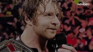 Wwe A Tribute To Dean Ambrose 2019