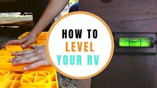 How to level my travel trailer / how to level a RV