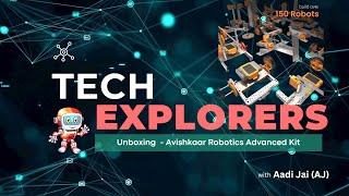 Student Video | Robotics Advanced Kit | Unboxing with Tech Explorers | Philippines