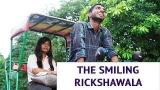 The Smiling Rickshawala - A Short Film by Nikhil Raj