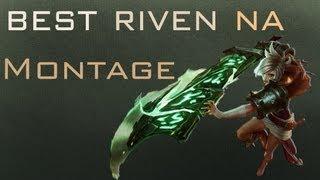 Best Riven NA Montage | edited by ShakeDrizzle