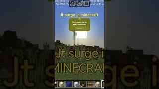 Jt surge In minecraft???#minecraft