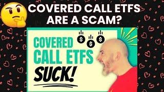 "Covered Call ETFs are a SCAM" | The Nonsense never stops! The WORST type of "Influencer"