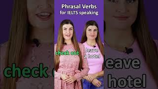 Phrasal Verbs for IELTS Speaking #englishteacher