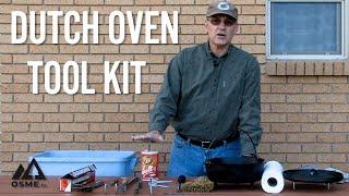 The Dutch Oven Tool Kit | Dutch Oven Cooking | OSMEtv