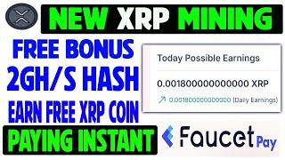 Today New Ripple Mining on Faucetpay Wallet Pay | Earn Free XRP Coin