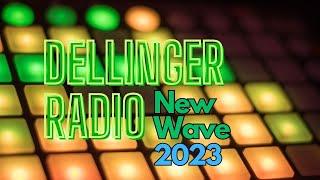 Dellinger Radio - Kevin Dellinger New Wave 2023 Music Playlist